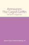 [Armouron 03] • The Caged Griffin